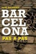 Barcelona pas a pas: 8 itineraris per Ciutat Vella