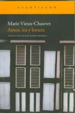Amor, ira y locura