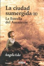 La estrella del amanecer 2