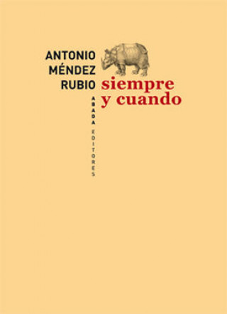 Siempre y cuando