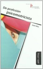 De profesión psicomotricista