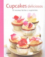 Cupcakes Deliciosos: 50 Recetas Faciles y Sugerentes