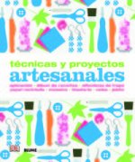 Técnicas y proyectos artesanales : aplicación, álbum de recortes, alfombras de trapo, papel reciclado, mosaico, bisutería, velas, jabón