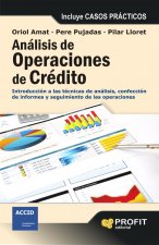 Análisis de operaciones crédito : introducción a las técnicas de análisis, confección de informes y seguimiento de las operaciones