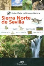 Guía oficial del Parque Natural de la Sierra Norte de Sevilla