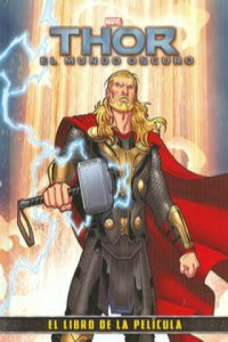 Thor, El mundo oscuro : el libro de la película