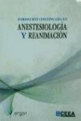 Formación continuada en anestesiología y reanimación