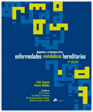 Diagnóstico y tratamiento de las enfermedades metabólicas hereditarias