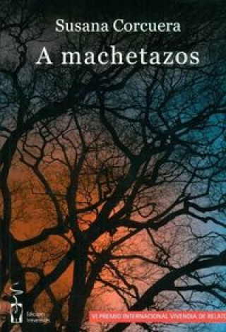 A machetazos