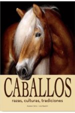 Caballos: Razas, Cultura, Tradiciones