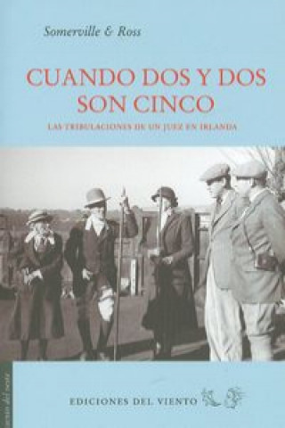 Cuando dos y dos son cinco