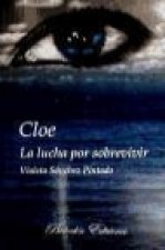 Cloe, la lucha por sobrevivir