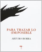 Para trazar lo -im-posible