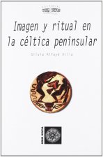 Imagen y ritual en la céltica peninsular