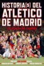 Historias(s) del Atlético de Madrid : los secretos del Calderón