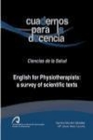 English for physiotherapists : a survey of scientific texts