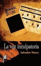 La voz inculpatoria