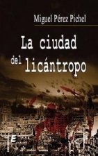 La ciudad del licántropo