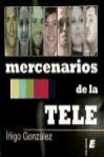 Mercenarios de la tele