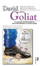 David contra Goliat : el calvario de Marisol García ante el Real Madrid y el sistema judicial