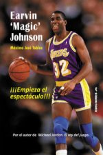 Earvin 'Magic' Johnson. Empieza el espectáculo