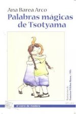 Palabras mágicas de Tsotyama