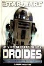 Star Wars, La vida secreta de los droides