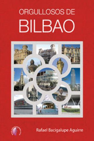 Orgulllosos de Bilbao