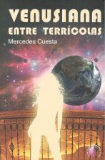 Venusiana entre terrícolas