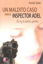 MALDITO CASO PARA EL INSPECTOR ADEL, UN