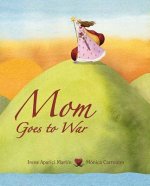 Mom Goes to War