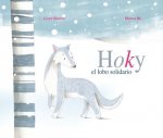 Hoky el Lobo Solidario = Hoky the Caring Wolf