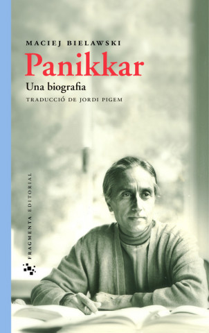 Panikkar. Una biografia