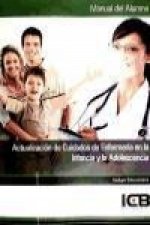 Actualización de cuidados de enfermería en la infancia y la adolescencia