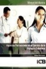 Aspectos psicosociales en el ejercicio de la profesión enfermera