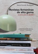 Revistas femeninas de alta gama : crónica de un desdén