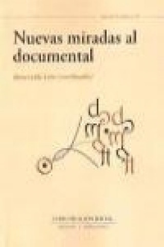 Nuevas miradas al documental