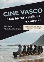 Cine vasco : una historia política y cultural