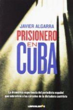 PRISIONERO EN CUBA