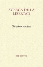 Acerca de la libertad