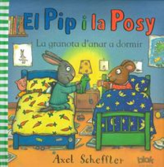 El Pip y la Posy. La granota d'anar a dormir