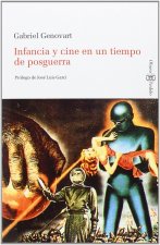 Infancia y cine en un tiempo de posguerra