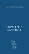 Última carta a Katherine