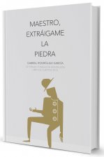 Maestro, extráigame la piedra