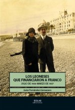 Los leoneses que financiaron a Franco : julio de 1936-marzo de 1937