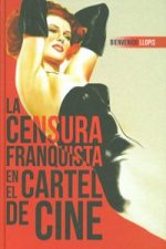 La censura franquista en el cartel de cine