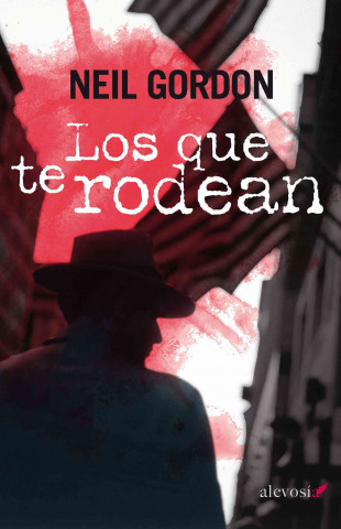 Los que te rodean