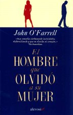 El hombre que olvidó a su mujer