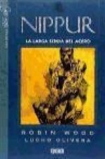 Nippur núm. 01: La larga senda del acero