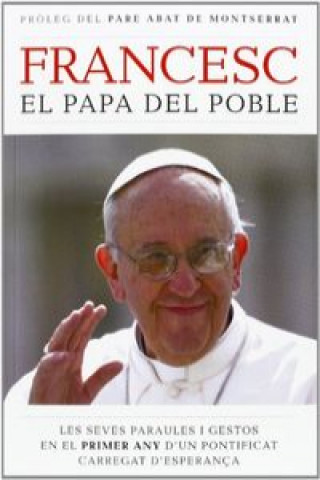 Francesc : El papa del poble